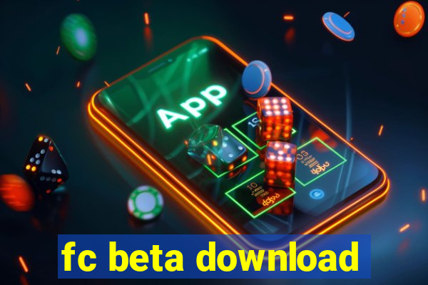 fc beta download